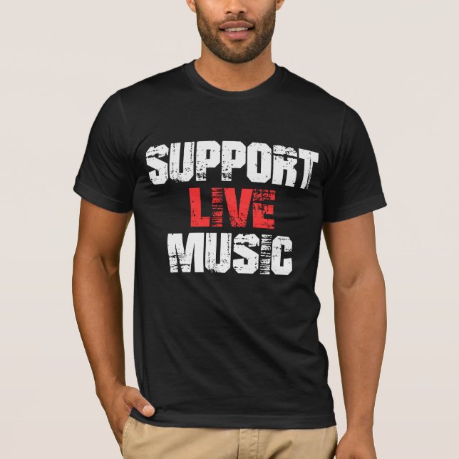 Support Live Music T-Shirt (Front)