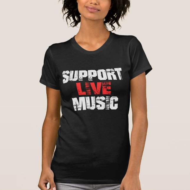 Support Live Music T-Shirt (Front)