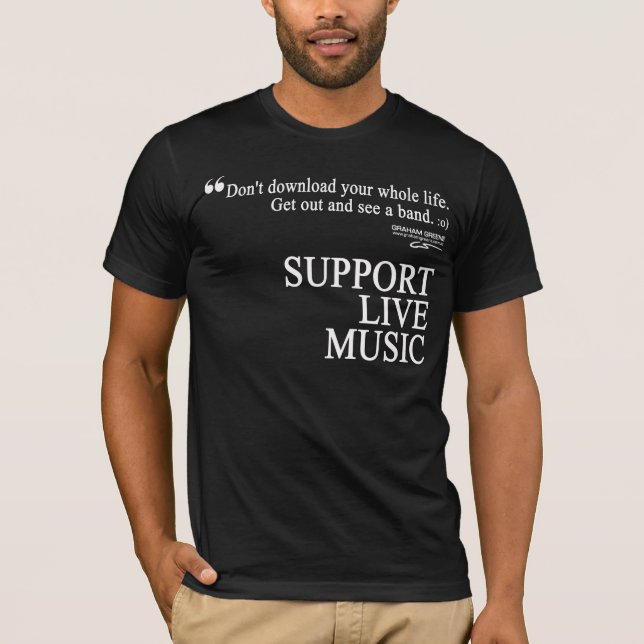 SUPPORT LIVE MUSIC T-Shirt for men and women (Front)