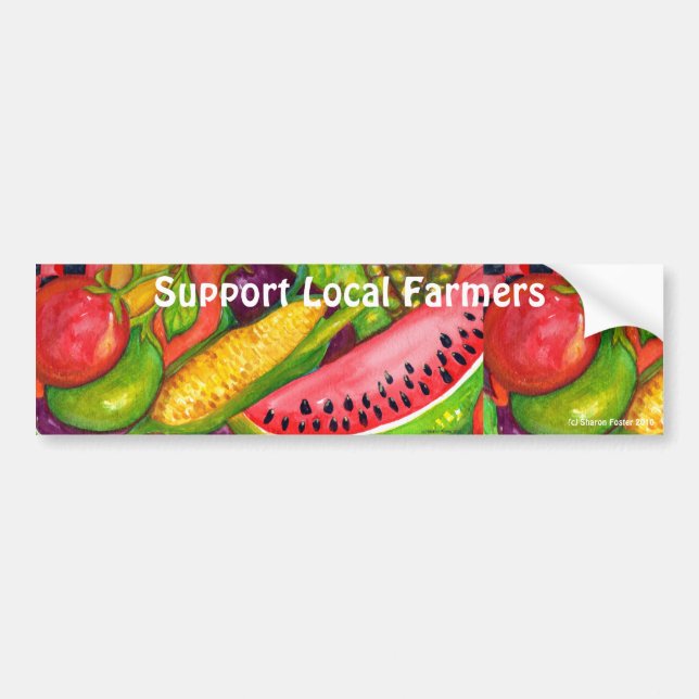 Support Local Farmers Bumper Stickers (Front)