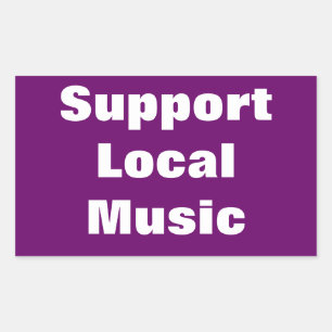 Support Local Music Rectangular Sticker
