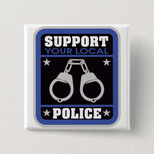 Support Local Police 15 Cm Square Badge