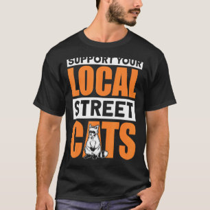 Support Local Street Cats Panda Cuddly Toy Racoon T-Shirt