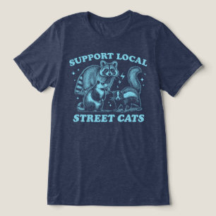 Support Local Street Cats Racoon Opossum Skunk Tri-Blend Shirt