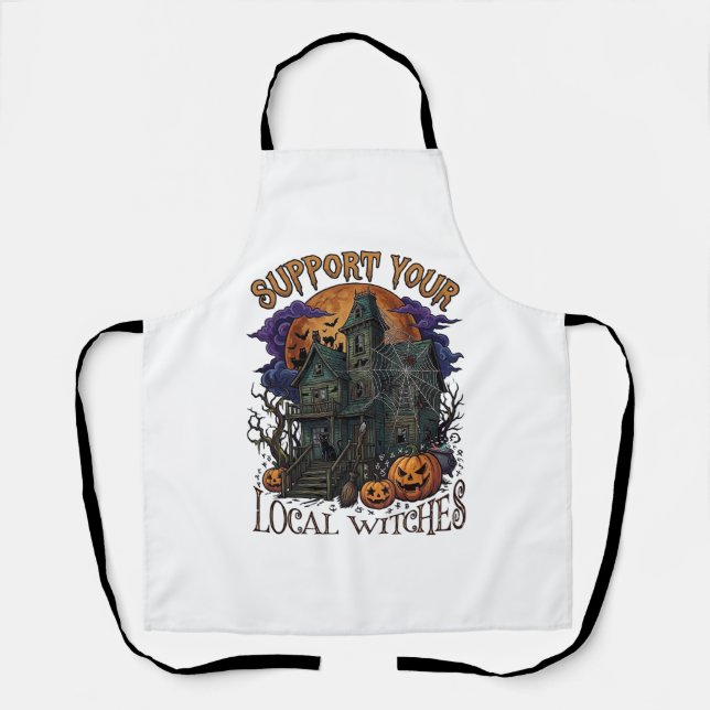 Support Local Witches Halloween Haunted House Pump Apron (Front)