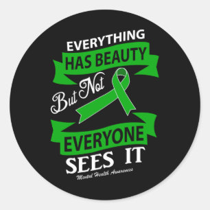 Support Mental Health Awareness Quote Long Sleeve  Classic Round Sticker