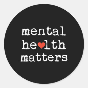 Support Mental Health S Awareness  Classic Round Sticker