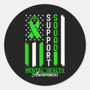 Support Mental Health Squad Awareness Us Flag Gree Classic Round Sticker