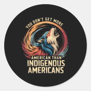 Support Native Americans Against Trump _1 Classic Round Sticker
