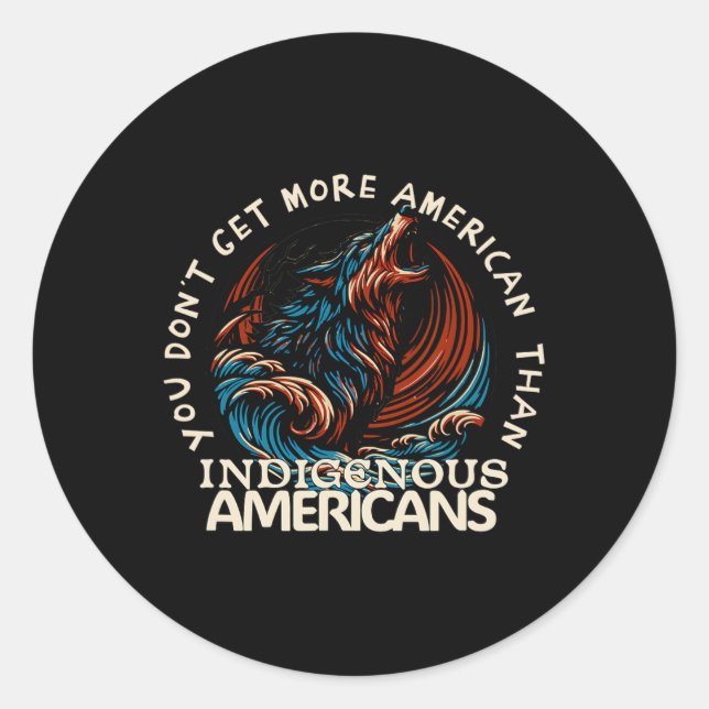 Support Native Americans Against Trump  Classic Round Sticker (Front)