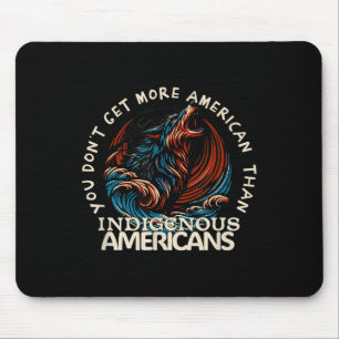 Support Native Americans Against Trump  Mouse Pad