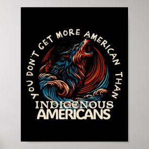 Support Native Americans Against Trump Poster