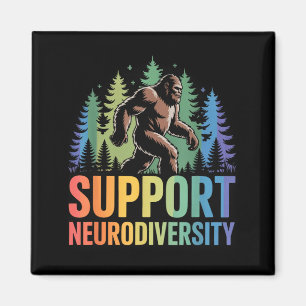 Support Neurodiversity Funny Bigfoot Autism ADHD Magnet