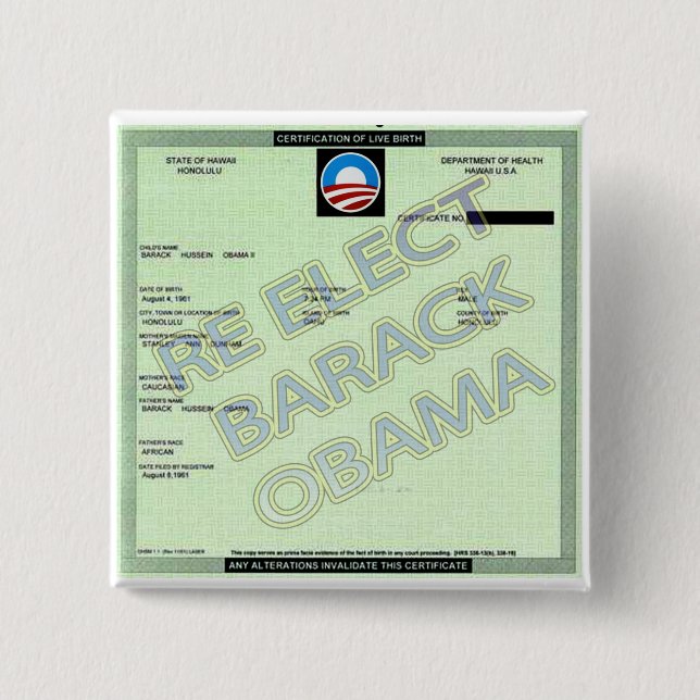 SUPPORT OBAMA BIRTH CERTIFICATE BUTTON (Front)