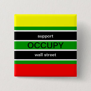 SUPPORT OCCUPY WALL STREET 15 CM SQUARE BADGE