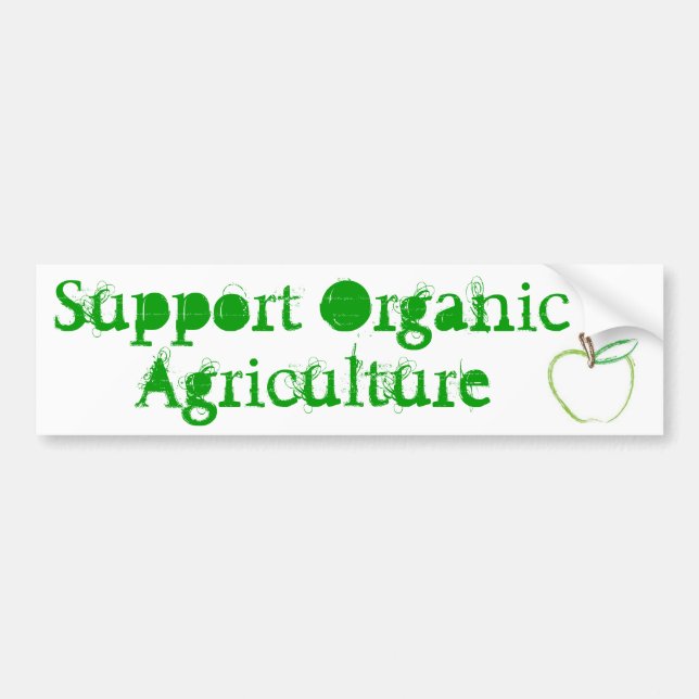 Support Organic Agriculture Bumper Sticker (Front)