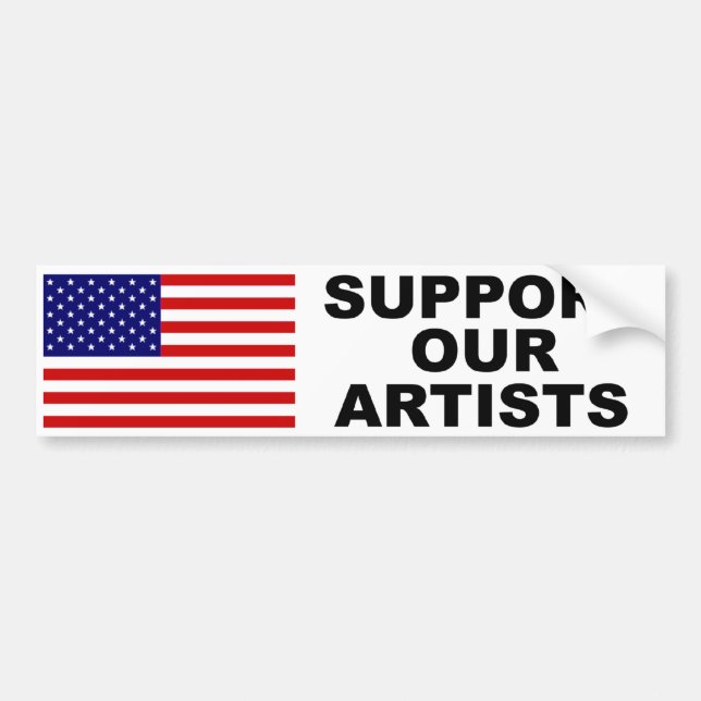 Support Our Artists Bumper Sticker (Front)