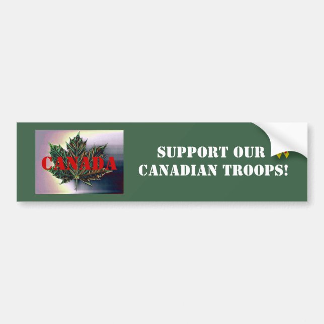Support our CANADIAN Troops!-Maple Leaf Bumper Sticker (Front)
