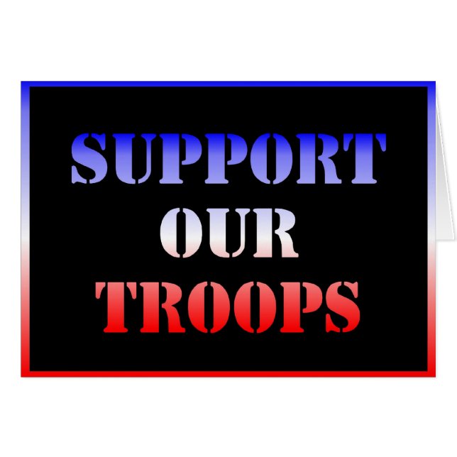 Support Our Troops (Front Horizontal)