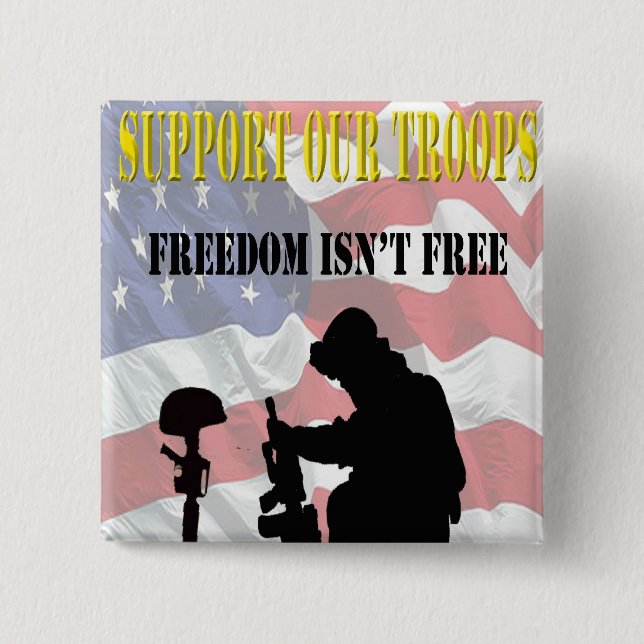 Support Our Troops Pinback 15 Cm Square Badge (Front)