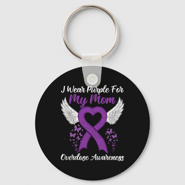 Support Overdose Awareness Month Costume Mum  Key Ring (Front)