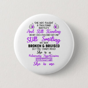 Support Pulmonary Hypertension Warrior Gifts 6 Cm Round Badge