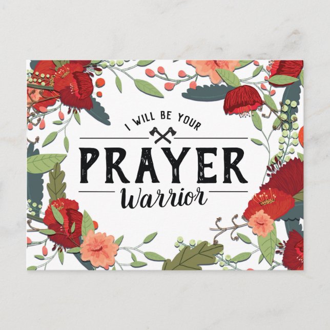 Support, Religious, I'll your Prayer Warrior Postcard (Front)