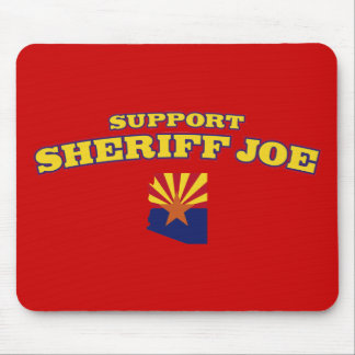 Support Sheriff Joe Mouse Pad