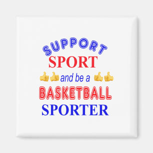 Support Sport And Be A Basketball Sporter Magnet