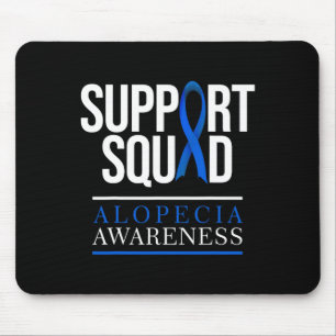 Support Squad Alopecia Awareness Hair Loss 1 Mouse Pad