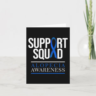 Support Squad Alopecia Awareness Hair Loss Card