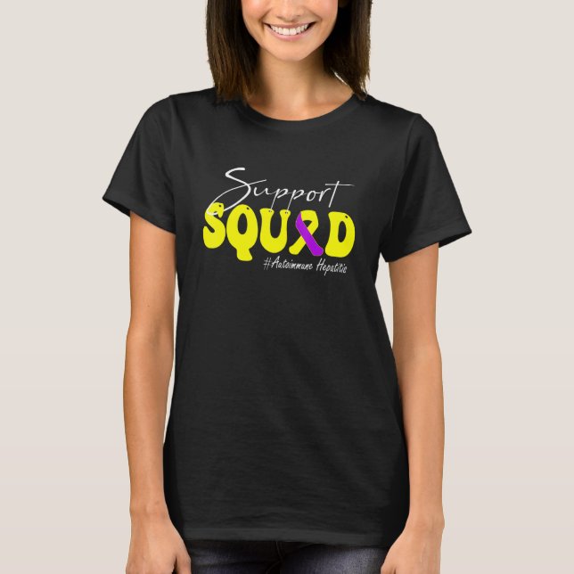 Support Squad Autoimmune Hepatitis Awareness Yello T-Shirt (Front)