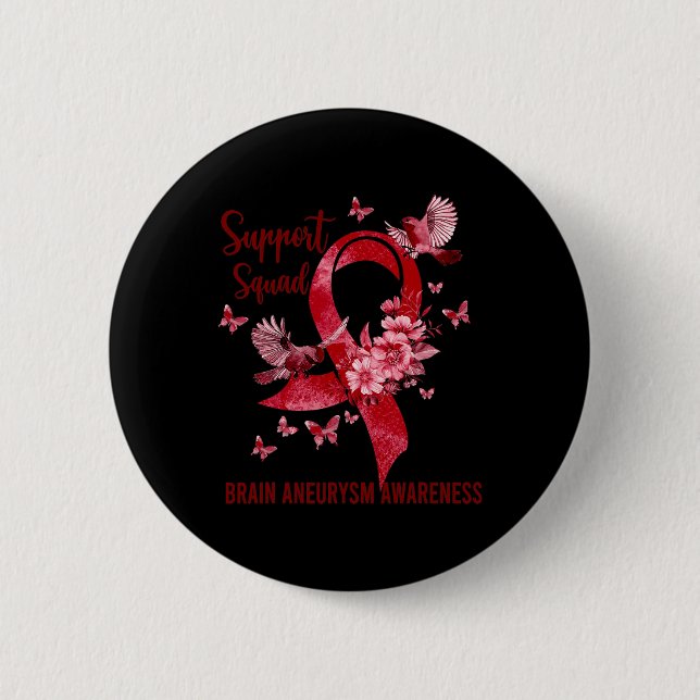 Support Squad Brain Aneurysm Awareness 6 Cm Round Badge (Front)