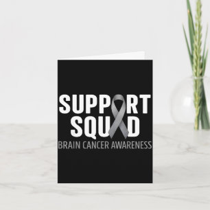 Support squad brain cancer awareness brain tumour card