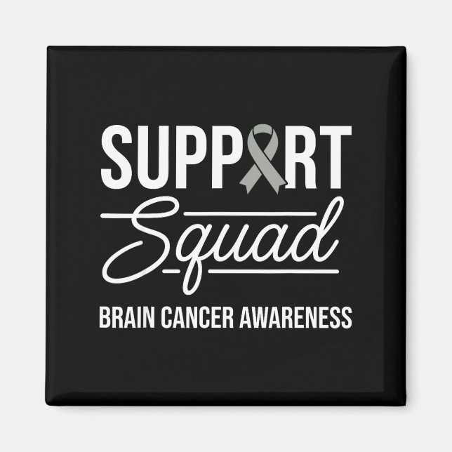 Support squad brain tumour awareness brain cancer  magnet (Front)