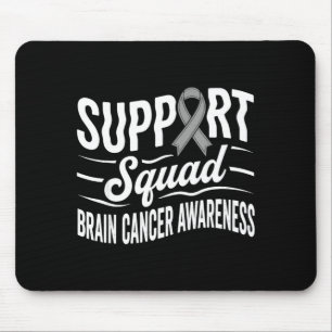 Support squad brain tumour awareness brain cancer mouse pad