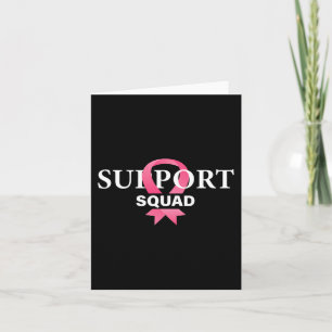 Support Squad Breast Cancer Awareness Pink Ribbon Card