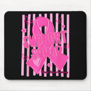 Support Squad Breast Cancer Awareness Pink Ribbon Mouse Pad