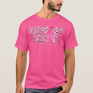 Support Squad Breast Cancer Awareness Pink Ribbons T-Shirt