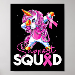 Support Squad Breast Cancer Awareness Pink Unicorn Poster