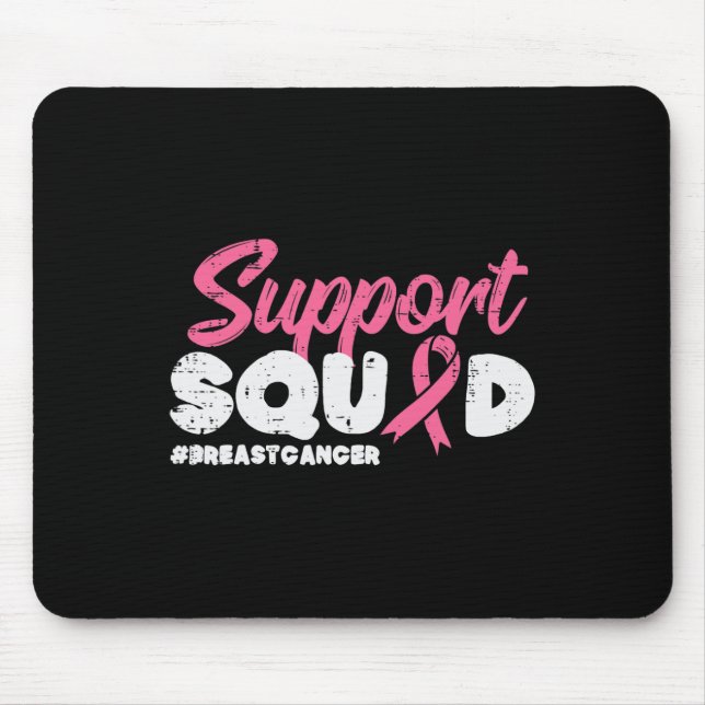 Support Squad Breast Cancer Awareness Ribbon Men W Mouse Pad (Front)