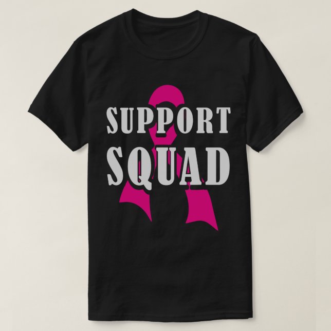 Support Squad Breast Cancer - Support Squad T-Shirt (Design Front)