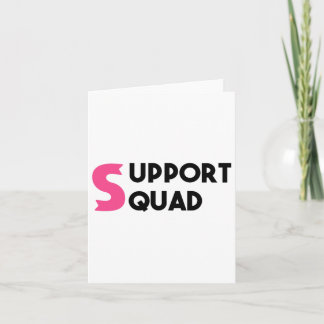 Support Squad Breast Cancer Warrior Survivor Pink  Card