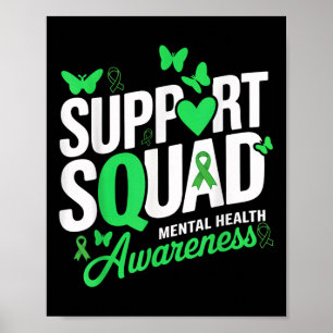 Support Squad Butterfly Green Ribbon Mental Health Poster
