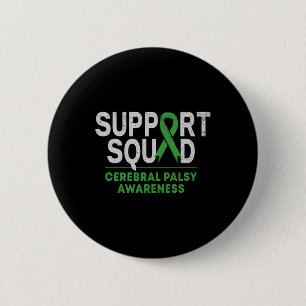 Support Squad Cerebral Palsy Awareness Month Cp Gr 6 Cm Round Badge