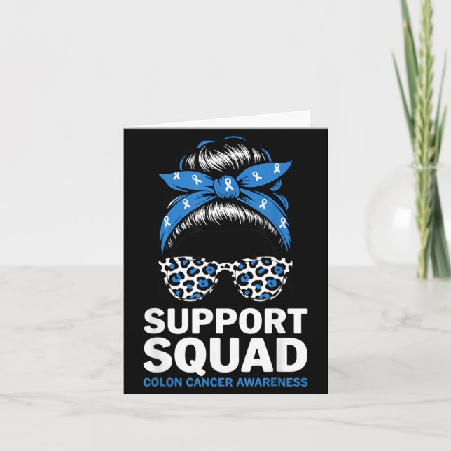 Support Squad Colon Cancer Awareness Messy Bun Card (Front)