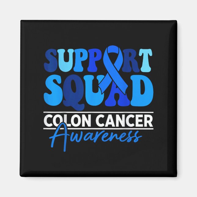 Support squad colourectal colon cancer awareness magnet (Front)