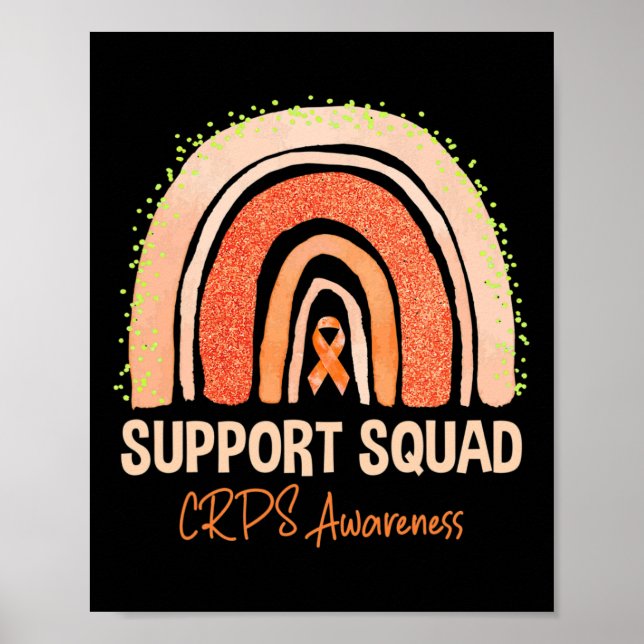 Support Squad Crps Awareness Rainbow Orange Ribbon Poster (Front)