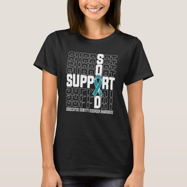 Support Squad Dissociative Identity Disorder T-Shirt (Front)