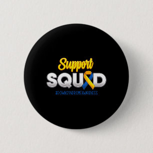 Support Squad Downs Syndrome Awareness T21 Hope 6 Cm Round Badge